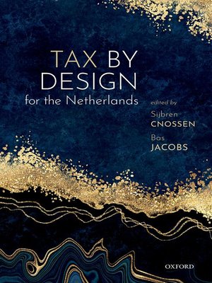 cover image of Tax by Design for the Netherlands